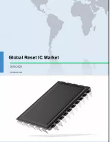 Global Reset IC Market 2018-2022